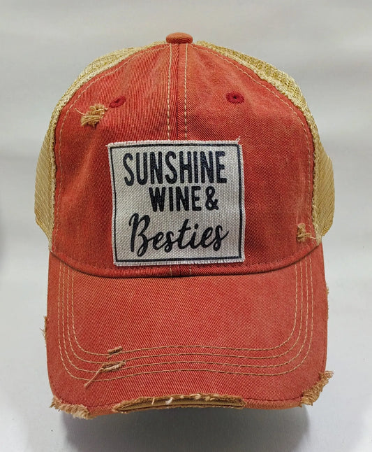 "Sunshine, Wine and Besties" Trucker Hat Round The Mountain Gift Shop